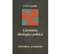 Literatura, ideología y política: 41 (Argumentos)