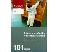 Literatura infantil y educación literaria: 101 (ESTUDIOS)