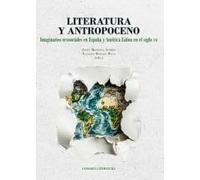 LITERATURA Y ANTROPOCENO (COMARES LITERATURA)