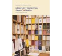 Literatura y traducción: (Apuntes TraLiterarios) (Lecciones de cosas)