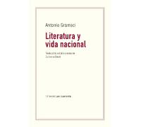 Literatura y vida nacional | Antonio Gramsci, Guillermo David