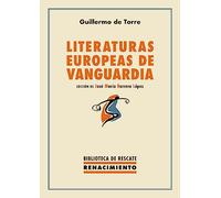 Literaturas europeas de vanguardia: 1 (Biblioteca de Rescate - Serie Mayor)