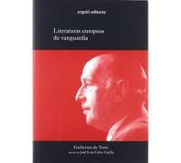 Literaturas europeas de vanguardia: 2 (Grandes Obras)