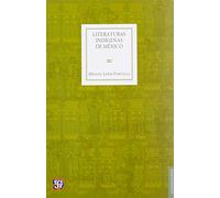 Literaturas Indigenas De Mexico