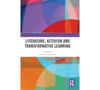 Literature, Activism and Transformative Learning