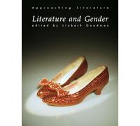Literature and Gender (Approaching Literature)
