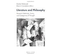 Literature and Philosophy: Research Methods, Forms, and Categories of Thought