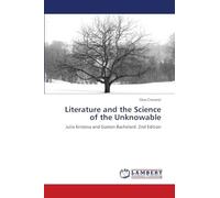 Literature and the Science of the Unknowable