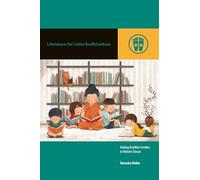 Literature for Little Bodhisattvas: Making Buddhist Families in Modern Taiwan (Contemporary Buddhism)