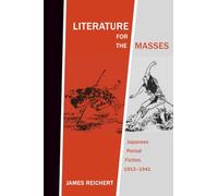 Literature for the Masses: Japanese Period Fiction, 1913-1941
