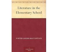 Literature in the Elementary School