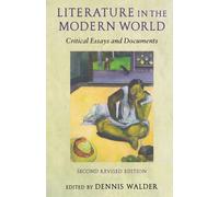 Literature In The Modern World: Critical Essays and Documents