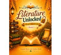 Literature Unlocked: A Grade 8 Text/Workbook Book 2