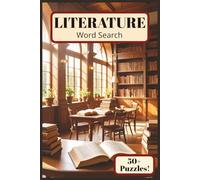 LITERATURE WORD SEARCH PUZZLE BOOK: Fun Word Searches with Easy to Read Print | 6x9 inches, 110 pages | 50+ Puzzles Gift for Vacations and Holidays