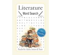 Literature Word Search Puzzle Book: Word Searches with Easy to Read Print about Literature, Authors, Classics and more | 6x9 inches, 110 pages | 50+ ... Gift for Vacations, Holidays and Free Times.