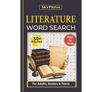 Literature Word Search Puzzle Book: Word Searches with Easy to Read Print about, Literature, Classics, Books, | 6 x 9 Inches, 110 Pages | 50+ Puzzles. Gift For Vacations, Holidays and Free Times