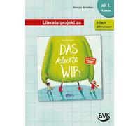 Literaturprojekt zu Das kleine WIR (Literaturprojekte)