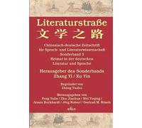 Literaturstraße: Chinesisch-deutsche Zeitschrift für Sprach- und Literaturwissenschaft, Sonderband 3: Heimat in der deutschen Literatur und Sprache