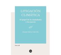 Litigación climática: El papel de la ciudadanía y los jueces (DRET UB)