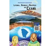 Litoral Serras E Sertões Do Ceará (ebook)