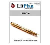 LitPlan Novel Study Frindle (LitPlan Novel Study Units)