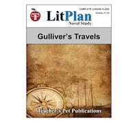 LitPlan Novel Study Gulliver's Travels (LitPlan Novel Study Units)