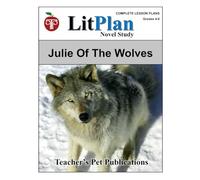 LitPlan Novel Study Julie of the Wolves