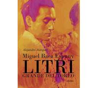 Litri. Grande del toreo