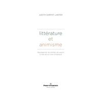 Littérature et animisme: Représenter les entités de nature à l'ère de la crise climatique