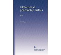 Littérature et philosophie mêlées: Paris