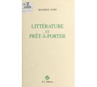 Littérature Et Prêt-à-porter (ebook)