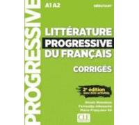Litterature Progressive Du Français - Corriges: Niveau Debutant (2ª Ed
