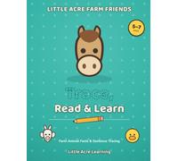 Little Acre Farm Friends: Trace, Read, and Learn: Farm Animal Facts and Tracing Sentences for Ages 5-7