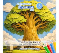 Little Adventures, Big Lessons mini 6: The Tree that Listens (Bajo el Árbol (Under the Tree))