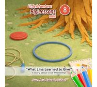 Little Adventures, Big Lessons mini 8: What Lina Learned to Give (Bajo el Árbol (Under the Tree))