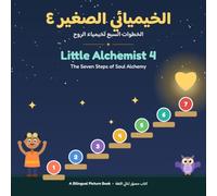 Little Alchemist 4 | الخيميائي الصغير 4: The Seven Steps of Soul Alchemy | الخطوات السبع لخيمياء الروح
