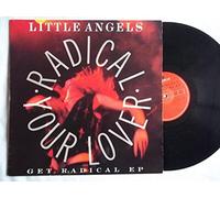 Little Angels - LITTLE ANGELS Get Radical EP (Radical Your Lover) 12" vinyl
