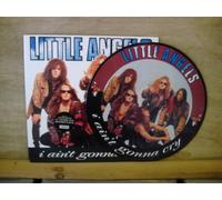LITTLE ANGELS - LITTLE ANGELS - I AIN'T GONNA CRY - 12 inch vinyl