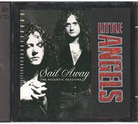 Little Angels - Sail Away (Acoustic Sessions) [CD1]