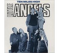 Little Angels - Ten Miles High