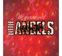 Little Angels - WOMANKIND 7 INCH (7" 45) UK POLYDOR 1992 (Katalog-Nummer: LTL13)