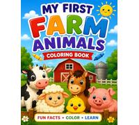 Little Animal Explorer: Farm Animals Coloring & Learning Book for Kids