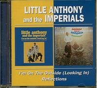 Little Anthony & Imp - I'm on the Outside (Looking in)/Reflections