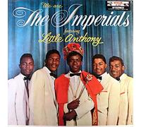 Little Anthony - We Are The Imperials Featuring Little Anthony (Remastered / JapanesePressing)
