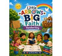 Little Arrows Big Faith: Handwriting