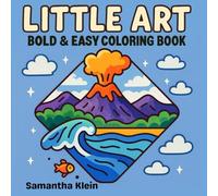Little Art - Bold & Easy Coloring Book: 40 Minimal Line Art Designs to Color and Relax (Minimal Art Coloring Series)