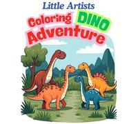 Little Artists Coloring Dino Adventure