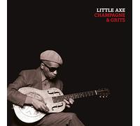 Little Axe - Champagne & Grits [Vinilo]