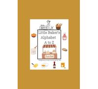 Little Baker's Alphabet A to Z Coloring Book