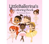 Little Ballerina's: Coloring Book